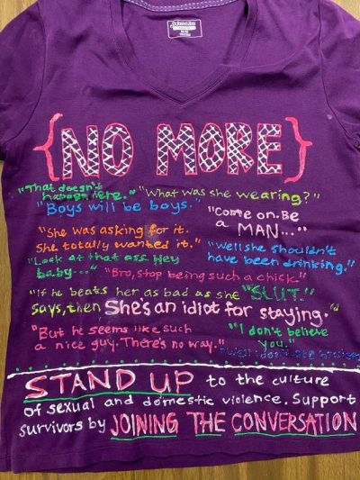 “No more: ‘That doesn’t happen here.’ ‘What was she wearing?’ ‘Boys will be boys.’ ‘Come on. Be a MAN.’ ‘She was asking for it. She totally wanted it.’ ‘Well she shouldn’t have been drinking.’ ‘Look at that ass. Hey baby.’ ‘Bro, stop being such a chick.’ ‘If he beats her as bad as she says, then she’s an idiot for staying.’ ‘SLUT.’ ‘But he seems like such a nice guy. There’s no way.’ ‘I don’t believe you.’” “Stand up to the culture of sexual and domestic violence. Support survivors by joining the conversation.”